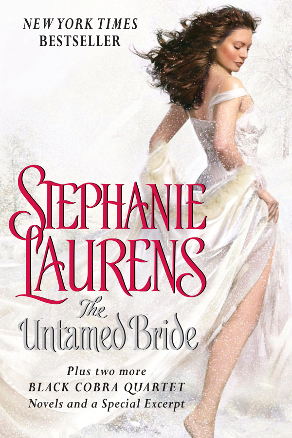The Untamed Bride Plus Black Cobra 02-03 and Special Excerpt by Stephanie Laurens