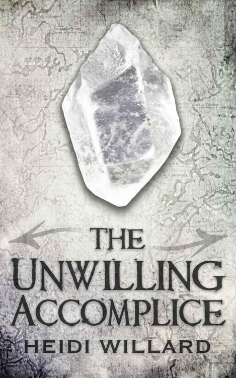The Unwilling Accomplice (Book 5)
