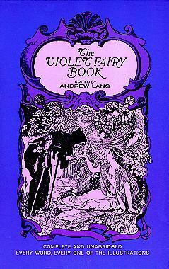 The Violet Fairy Book (1966) by Andrew Lang