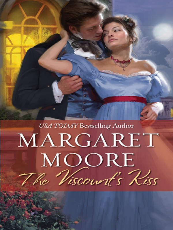 The Viscount's Kiss (2009) by Margaret Moore