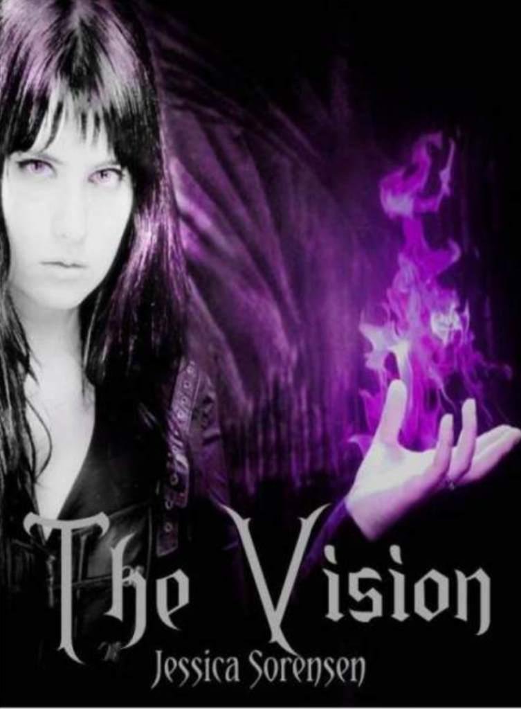 The Vision (2012) by Jessica Sorensen