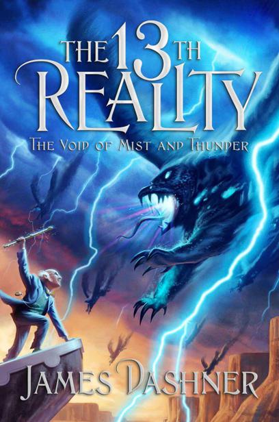 The Void of Mist and Thunder (The 13th Reality #4) by James Dashner