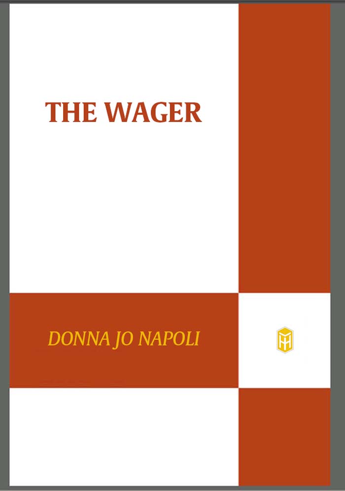 The Wager by Donna Jo Napoli