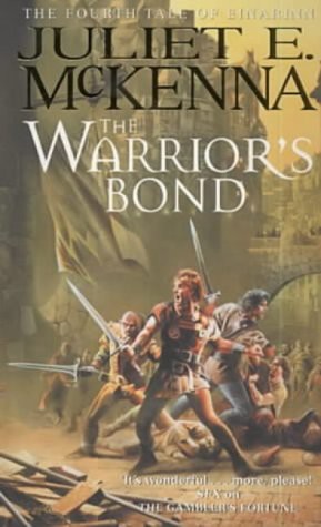 The Warrior's Bond (Einarinn 4) by Juliet E. McKenna