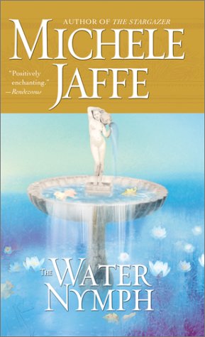 The Water Nymph (2001) by Michele Jaffe