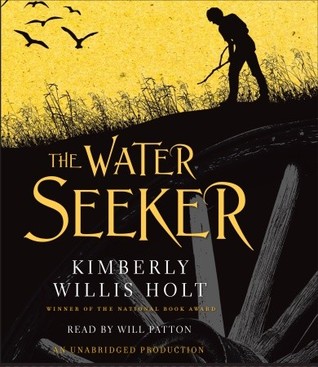 The Water Seeker (2010) by Kimberly Willis Holt