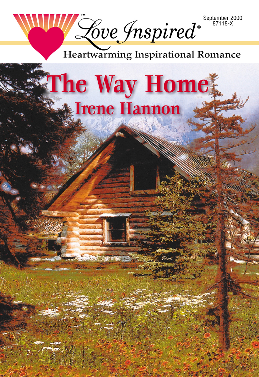 The Way Home (2000) by Irene Hannon
