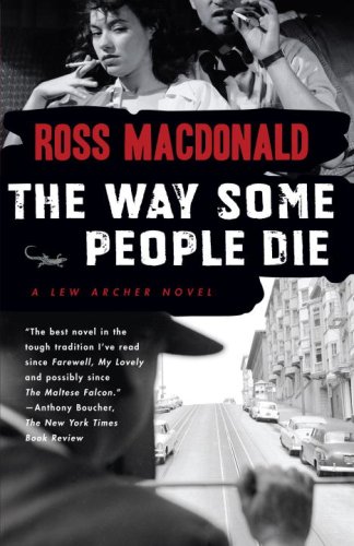 The Way Some People Die (2007) by Ross Macdonald
