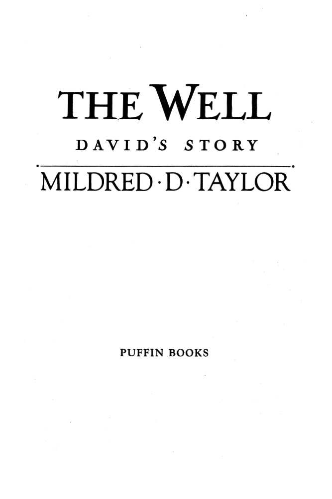The Well (1998) by Mildred D. Taylor