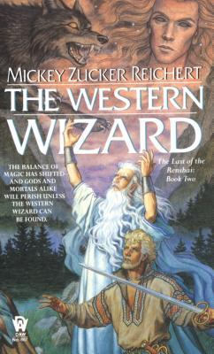 The Western Wizard (1992) by Mickey Zucker Reichert