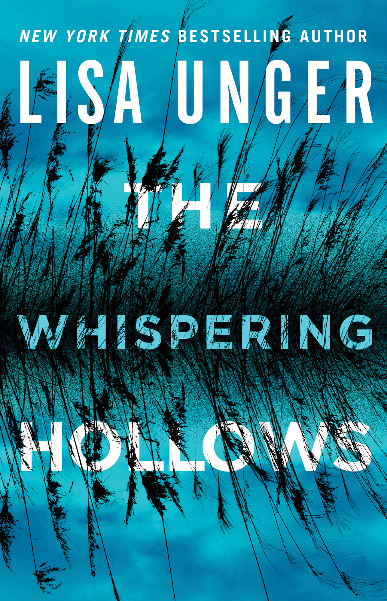 The Whispering Hollows by Lisa Unger