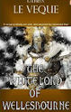 The White Lord Of Wellesbourne (2006) by Kathryn Le Veque