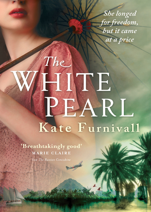 The White Pearl by Kate Furnivall