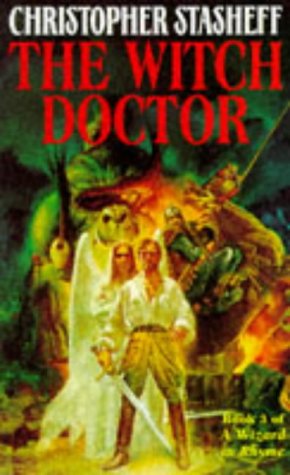 The Witch Doctor (1994) by Christopher Stasheff