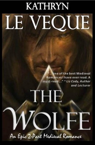 The Wolfe (2013) by Kathryn Le Veque