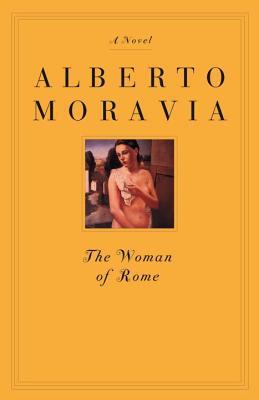 The Woman of Rome (1999) by Alberto Moravia