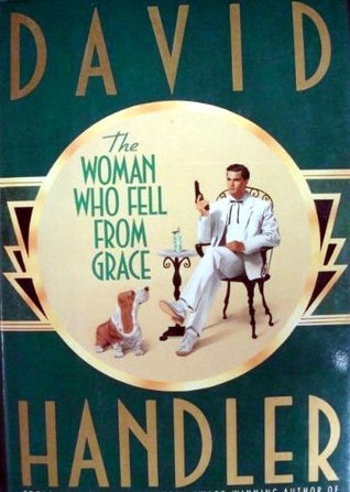 The Woman Who Fell from Grace (1991) by David Handler