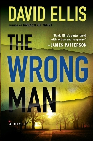 The Wrong Man by David Ellis