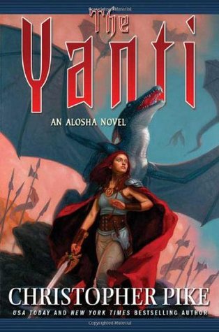 The Yanti (2006) by Christopher Pike