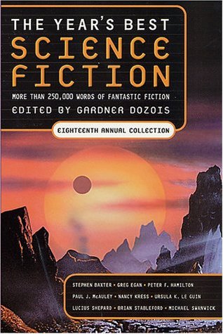 The Year's Best Science Fiction: Eighteenth Annual Collection (2001)
