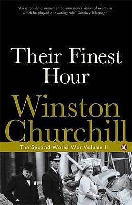 Their Finest Hour (2008) by Winston S. Churchill