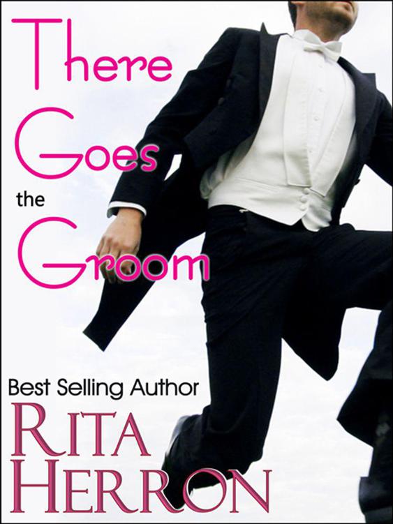 There Goes the Groom by Rita Herron