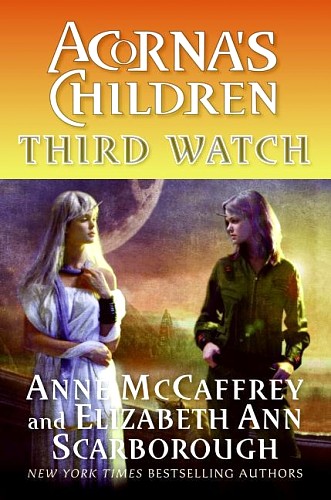Third Watch by Anne McCaffrey