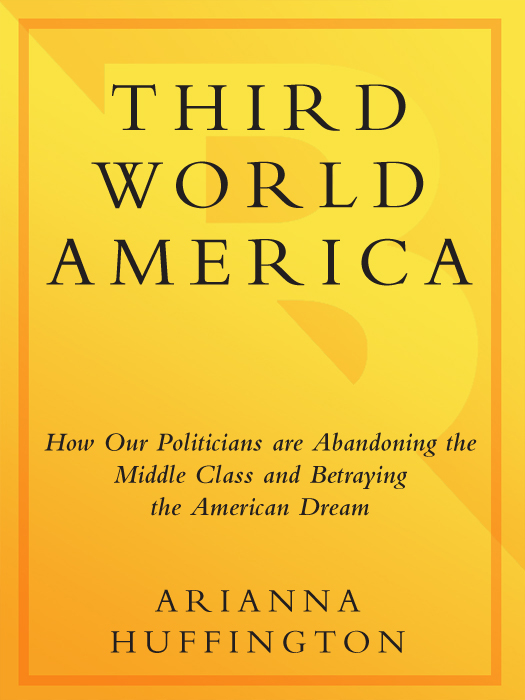 Third World America (2010) by Arianna Huffington