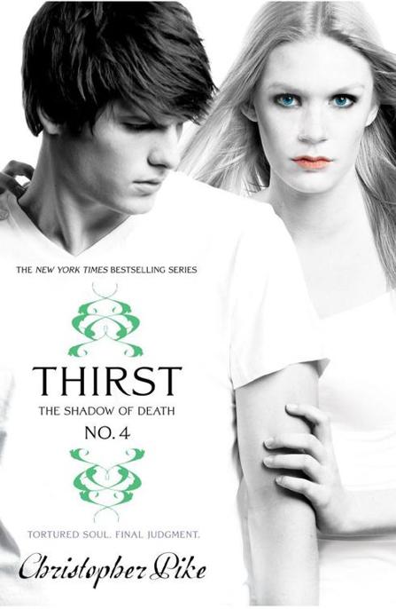 Thirst No. 4 by Christopher Pike