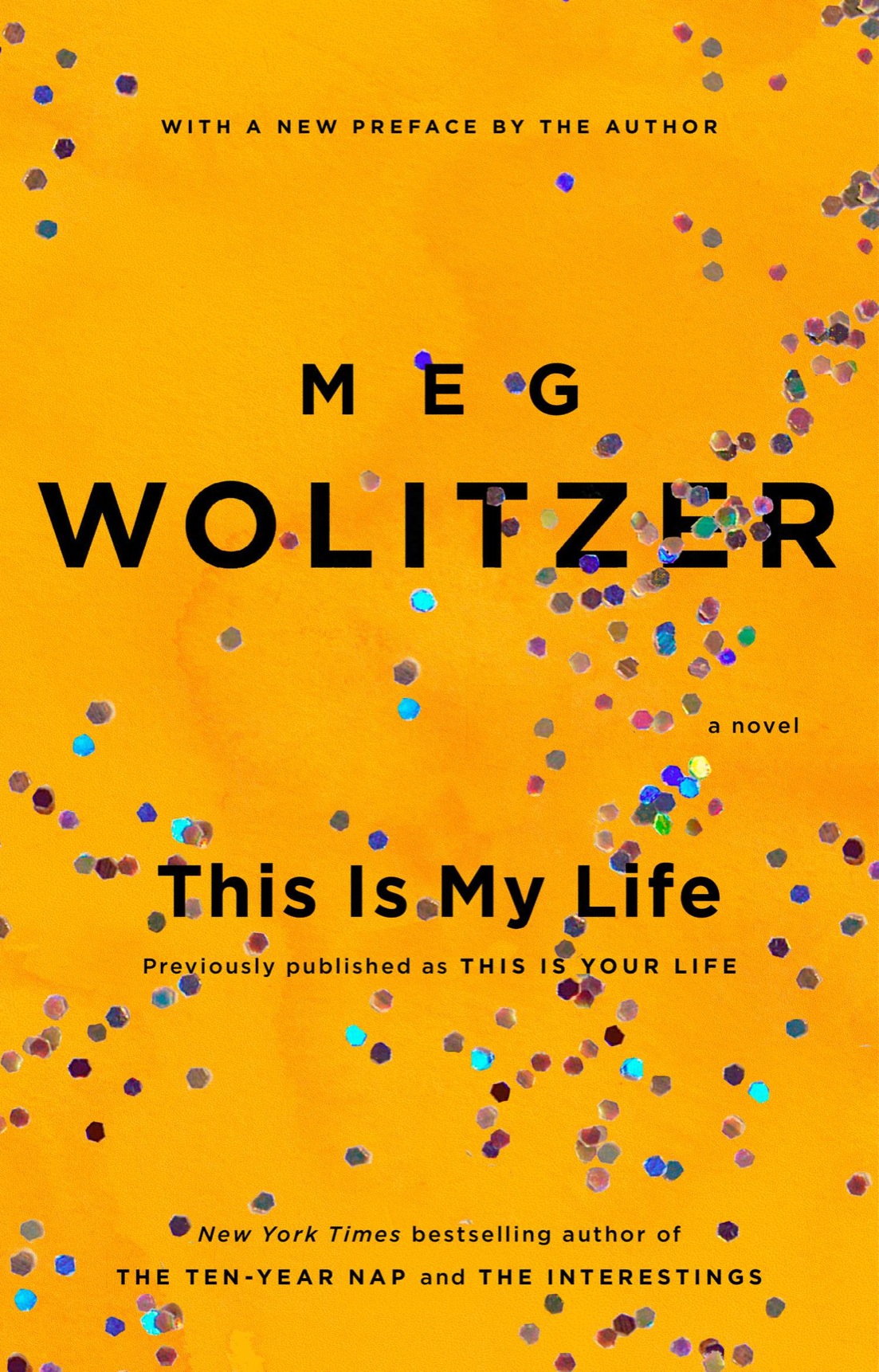 This Is My Life (2014) by Meg Wolitzer