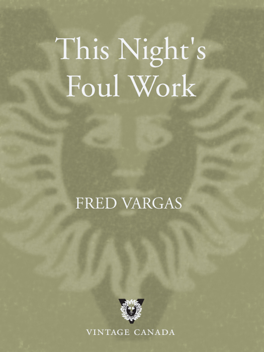 This Night's Foul Work (2008) by Fred Vargas
