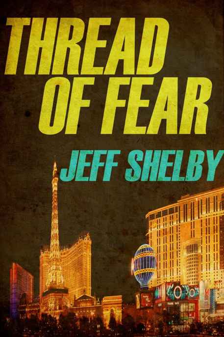 Thread of Fear by Jeff Shelby