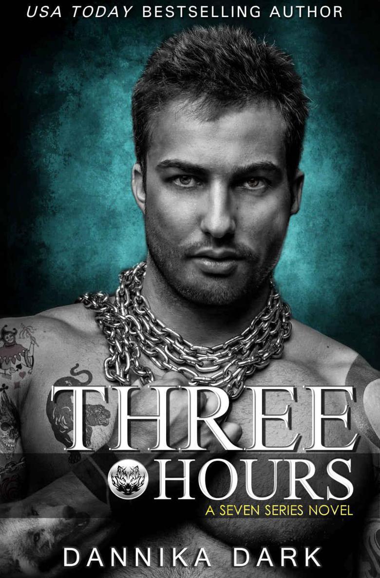 Three Hours (Seven Series Book 5) by Dannika Dark