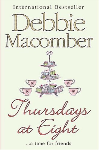 Thursdays at Eight (2002) by Debbie Macomber