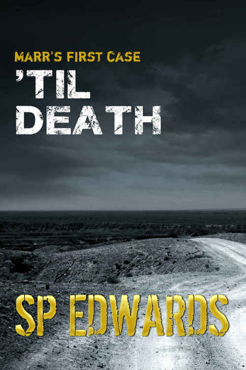 'Til Death (DI Steven Marr Book 1) - UK Crime Fiction Whodunnit Thriller
