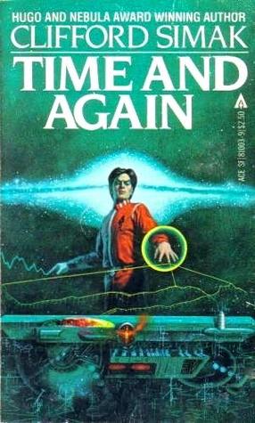 Time and Again by Clifford D. Simak