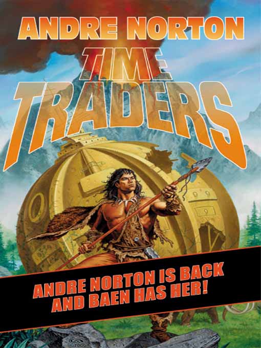 Time Traders by Andre Norton