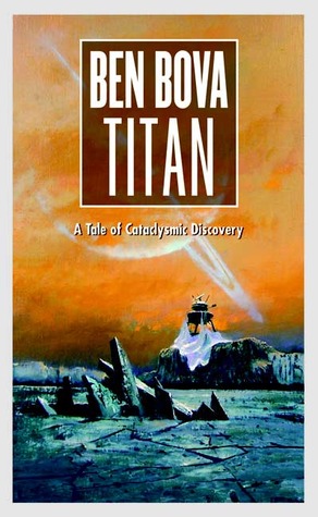 Titan (2007) by Ben Bova