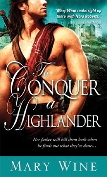 To Conquer a Highlander (2010) by Mary Wine