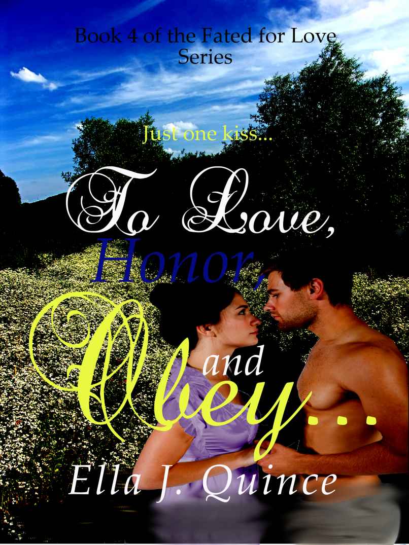To Love, Honor, and Obey... (Fated for Love)