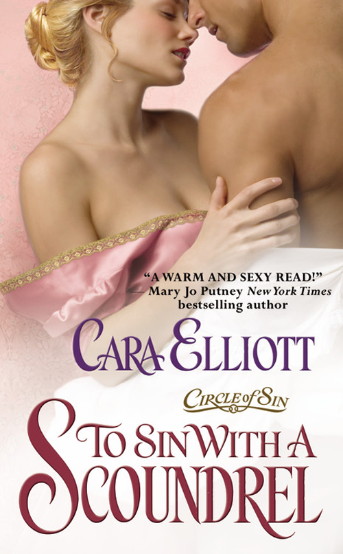To Sin With A Scoundrel (2010) by Cara Elliott