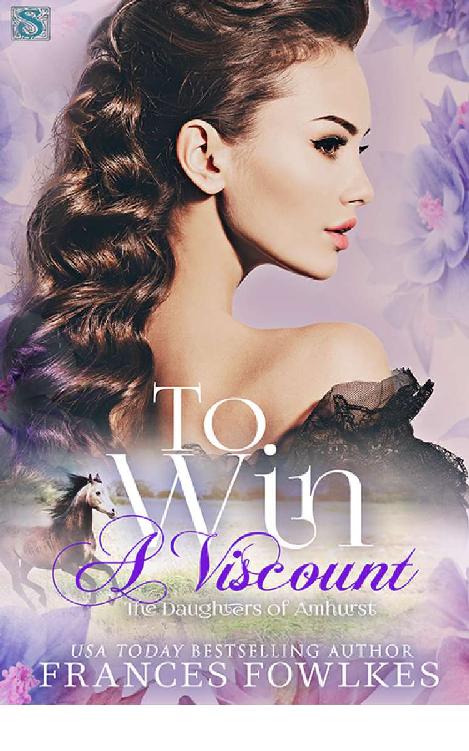 To Win a Viscount (Daughters of Amhurst) by Frances Fowlkes