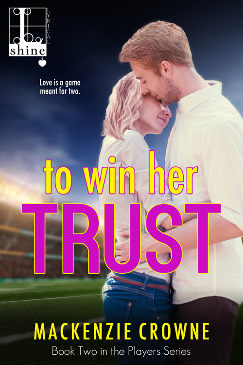 To Win Her Trust by Mackenzie Crowne