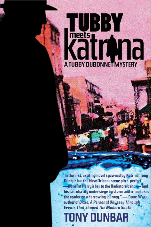 Tony Dunbar - Tubby Dubonnet 07 - Tubby Meets Katrina by Tony Dunbar