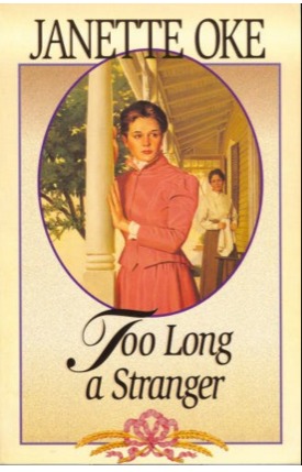 Too Long a Stranger (1998) by Janette Oke