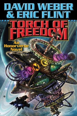 Torch of Freedom (2009) by David Weber