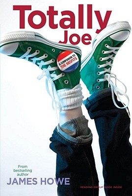 Totally Joe (2007) by James Howe