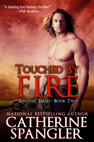 Touched by Fire (2013) by Catherine Spangler