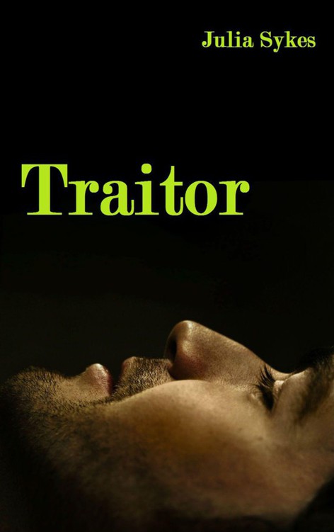 Traitor by Julia Sykes
