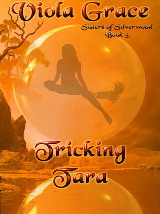 Tricking Tara by Viola Grace